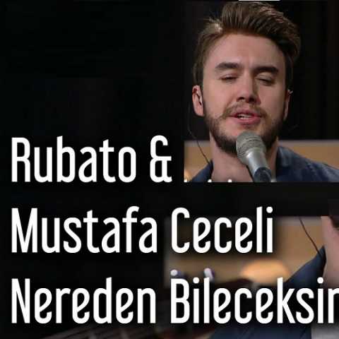 Mustafa Ceceli Nereden Bileceksiniz